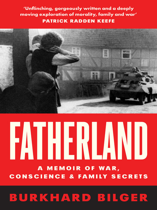 Title details for Fatherland by Burkhard Bilger - Available